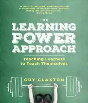 دانلود کتاب The Learning Power Approach: Teaching Learners to Teach Themselves