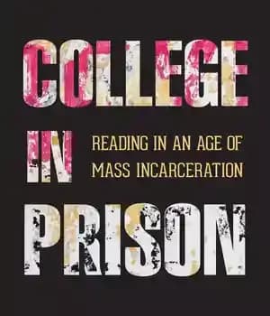 دانلود کتاب College in Prison: Reading an Age of Mass Incarceration