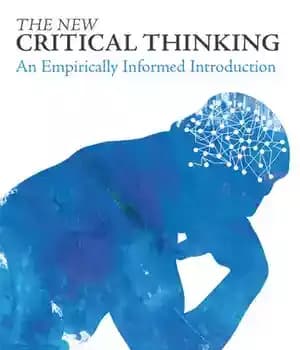 دانلود کتاب The New Critical Thinking: An Empirically Informed Introduction