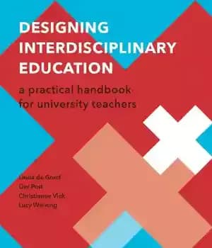 دانلود کتاب Designing Interdisciplinary Education: A Practical Handbook for University Teachers