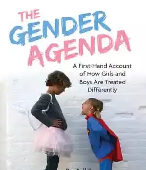 دانلود کتاب The Gender Agenda: A First-Hand Account of How Girls and Boys Are Treated Differently