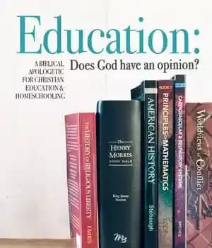 دانلود کتاب Education: Does God Have an Opinion?: A Biblical Apologetic for Christian Education & Homeschooling