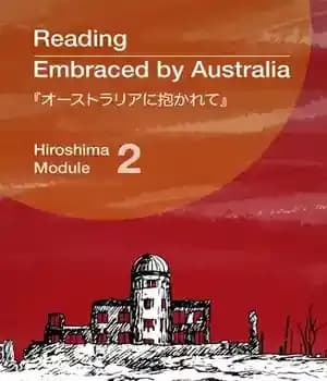 دانلود کتاب Reading Embraced by Australia: Hiroshima Module 2