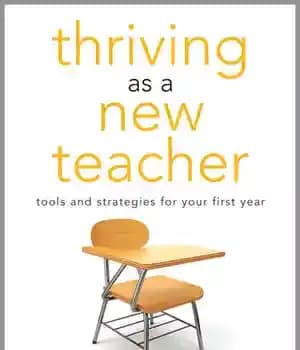 دانلود کتاب Thriving as a New Teacher: Tools and Strategies for Your First Year