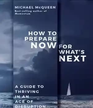 دانلود کتاب How to prepare now for what’s next a guide thriving in an age of disruption
