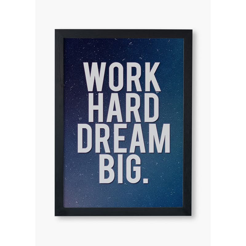تابلو دکو قاب مدل work hard dream big — تصویر ۲