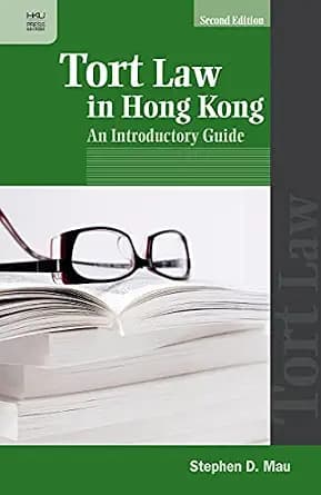 و دانلود نسخه کامل کتاب زبان اصلی Tort Law in Hong Kong: An Introductory Guide, Second Edition PDF | دانلود کتاب خارجی