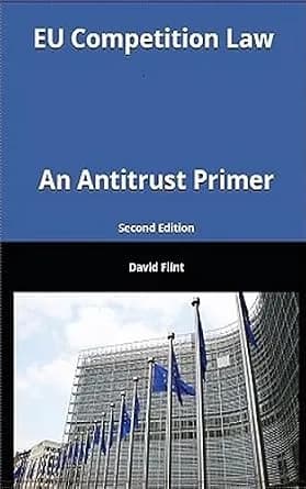 و دانلود نسخه کامل کتاب زبان اصلی EU Competition Law: An Antitrust Primer PDF | دانلود کتاب خارجی