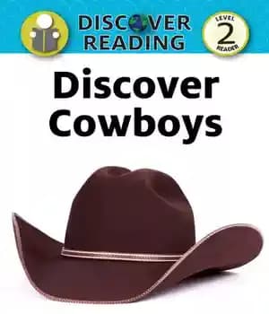 دانلود کتاب Discover Cowboys: Level 2 Reader