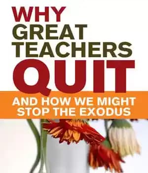 دانلود کتاب Why Great Teachers Quit: And How We Might Stop the Exodus