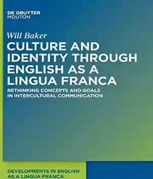 دانلود کتاب Culture and Identity through English as a Lingua Franca