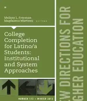 دانلود کتاب College Completion for Latino/a Students: Institutional and System Approaches, HE172