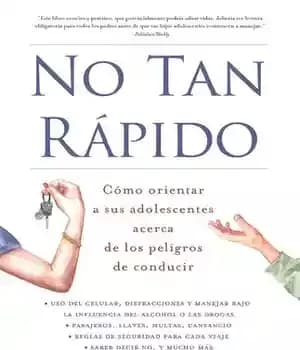 دانلود کتاب No tan rípido: C│mo orientar a sus adolescentes acerca de los peligros conducir – rípido