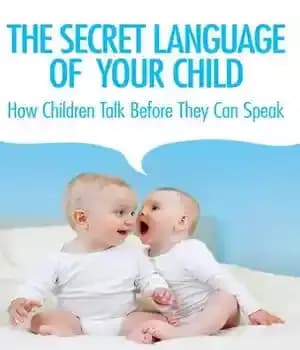 دانلود کتاب The Secret Language of Your Child: How Children Talk Before They Can Speak