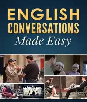 دانلود کتاب English Conversations Made Easy: Conversation questions, idioms, verbal phrases, slang, proverbs, quotes, debates, jokes, riddles, and thought provoking