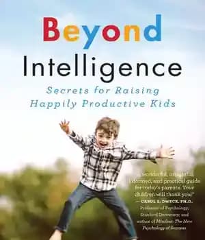 دانلود کتاب Beyond Intelligence: Secrets for Raising Happily Productive Kids
