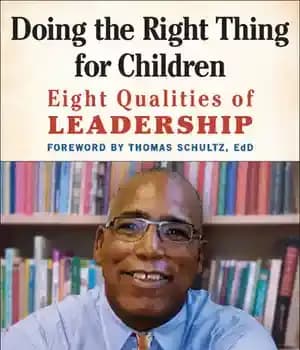 دانلود کتاب Doing the Right Thing for Children: Eight Qualities of Leadership
