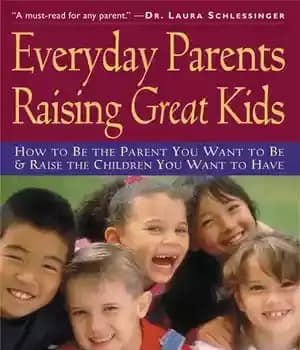 دانلود کتاب Everyday Parents Raising Great Kids