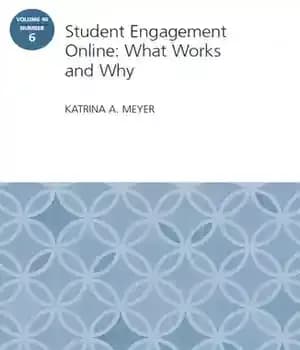 دانلود کتاب Student Engagement Online: What Works and Why: ASHE Higher Education Report, 40: 6