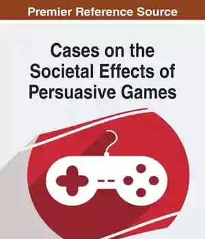 دانلود کتاب Cases on the Societal Effects of Persuasive Games