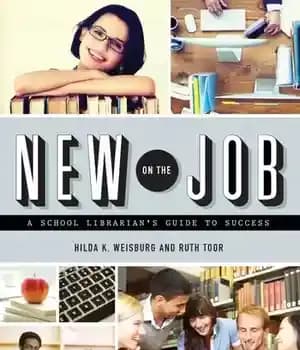 دانلود کتاب New on the Job: A School Librarian’s Guide to Success