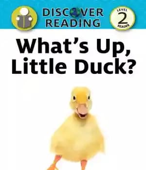 دانلود کتاب What’s Up Little Duck: Level 2 Reader