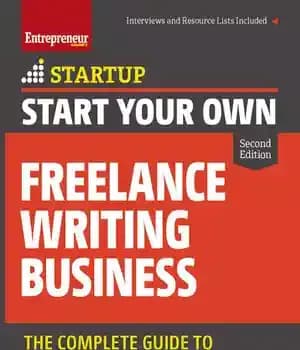 دانلود کتاب Start Your Own Freelance Writing Business: The Complete Guide to Starting and Scaling from Scratch