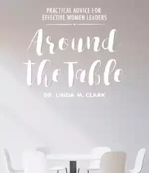 دانلود کتاب Around the table: practical advice for effective women leaders