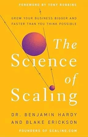 و دانلود نسخه کامل کتاب زبان اصلی The Science of Scaling: Grow Your Business Bigger and Faster Than You Think Possible | دانلود کتاب خارجی