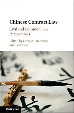 و دانلود نسخه کامل کتاب زبان اصلی Chinese Contract Law: Civil and Common Law Perspectives PDF | دانلود کتاب خارجی