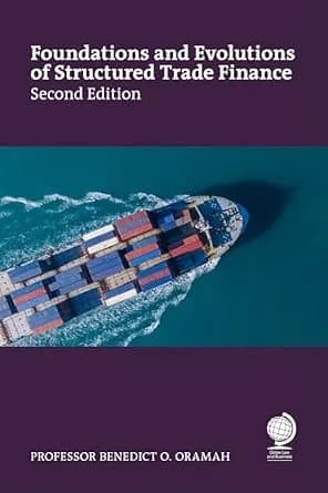 و دانلود نسخه کامل کتاب زبان اصلی Foundations and Evolutions of Structured Trade Finance, Second Edition PDF | دانلود کتاب خارجی