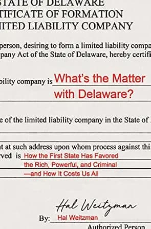 و دانلود نسخه کامل کتاب زبان اصلی What’s the Matter with Delaware?: How the First State Has Favored the Rich, Powerful, and Criminal—and How It Costs Us All PDF | دانلود کتاب خارجی