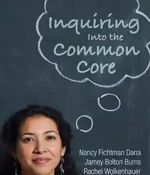 دانلود کتاب Inquiring Into the Common Core