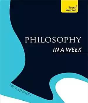 دانلود کتاب Philosophy In a Week (Teach Yourself