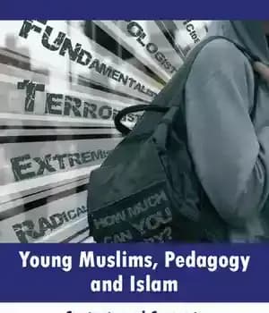 دانلود کتاب Young Muslims, Pedagogy and Islam