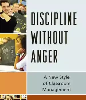 دانلود کتاب Discipline Without Anger: A New Style of Classroom Management