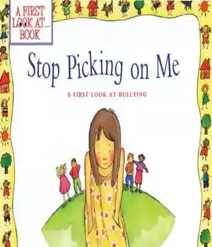 دانلود کتاب Stop Picking on Me: A First Look at Bullying