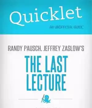 دانلود کتاب Quicklet on Randy Pausch, Jeffrey Zaslow’s The Last Lecture