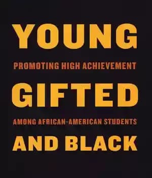 دانلود کتاب Young, Gifted and Black: Promoting High Achievement among African-American Students