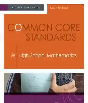 دانلود کتاب Common Core Standards for High School Mathematics: A Quick-Start Guide