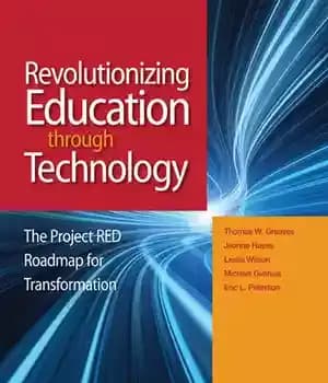 دانلود کتاب Revolutionizing Education Through Technology: The Project RED Roadmap for Transformation