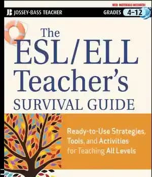 دانلود کتاب The ESL / ELL Teacher’s Survival Guide: Ready-to-Use Strategies, Tools, and Activities for Teaching English Language Learners of