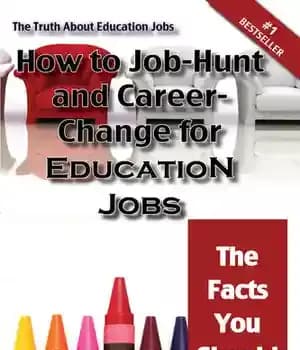 دانلود کتاب The Truth about Education Jobs – How to Job-Hunt and Career-Change for Facts You