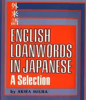 دانلود کتاب English Loanwords in Japanese: A Selection: Learn Japanese Vocabulary the Easy Way with This Useful Phrasebook, Dictionary