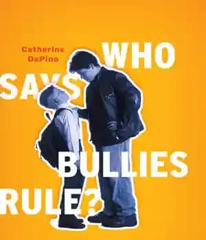 دانلود کتاب Who Says Bullies Rule?: Common Sense Tips to Help Your Kids Cope