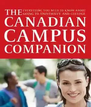 دانلود کتاب The Canadian Campus Companion: Everything You Need to Know About Going University and College