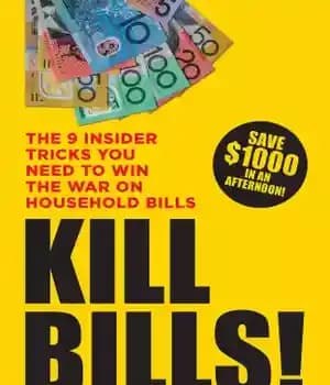 دانلود کتاب Kill bills!: the 9 insider tricks you’ll need to win war on household bills