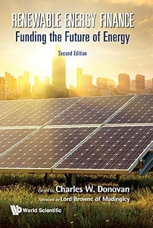 و دانلود نسخه کامل کتاب زبان اصلی Renewable Energy Finance: Funding The Future Of Energy (Second Edition) | دانلود کتاب خارجی