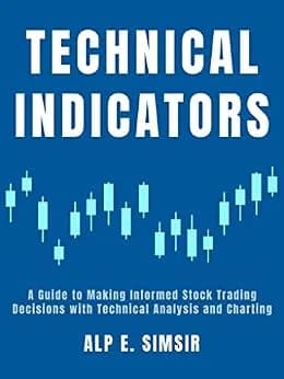و دانلود نسخه کامل کتاب زبان اصلی POPULAR TECHNICAL INDICATORS: A Beginner’s Guide to Making Informed Stock Trading Decisions with Technical Analysis and Charting (Technical Analysis in Trading)