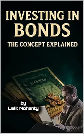 و دانلود نسخه کامل کتاب زبان اصلی Investing In Bonds: The Concept Explained (The Ultimate Investing Guides’ Series) | دانلود کتاب خارجی